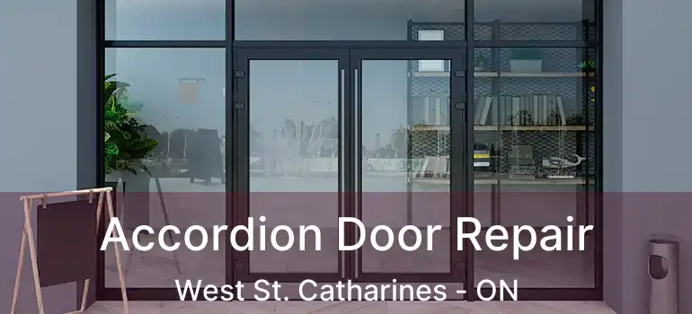 Accordion Door Repair West St. Catharines - ON
