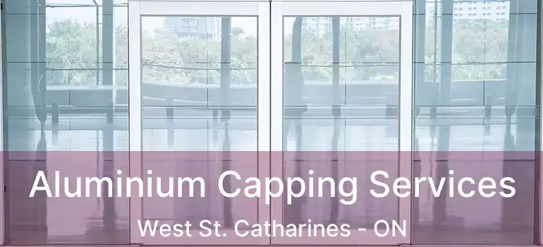  Aluminium Capping Services West St. Catharines - ON