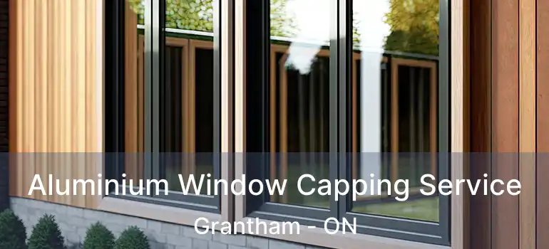  Aluminium Window Capping Service Grantham - ON