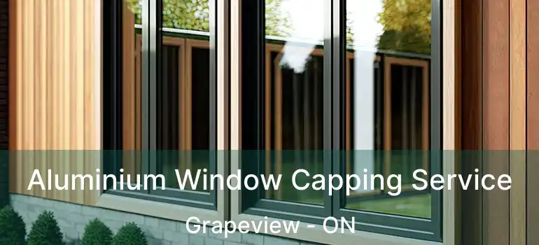 Aluminium Window Capping Service Grapeview - ON