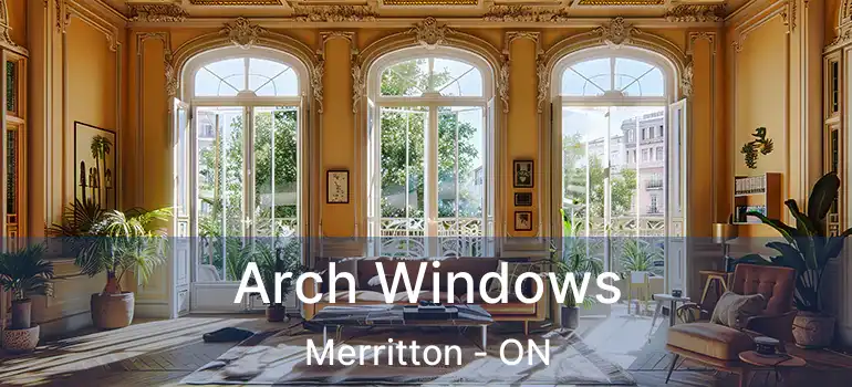  Arch Windows Merritton - ON