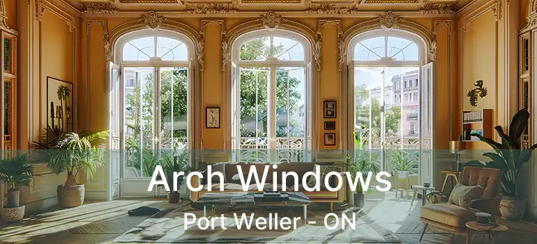 Arch Windows Port Weller - ON