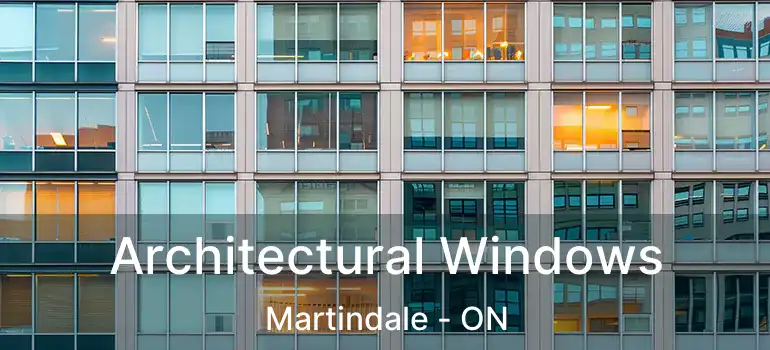  Architectural Windows Martindale - ON
