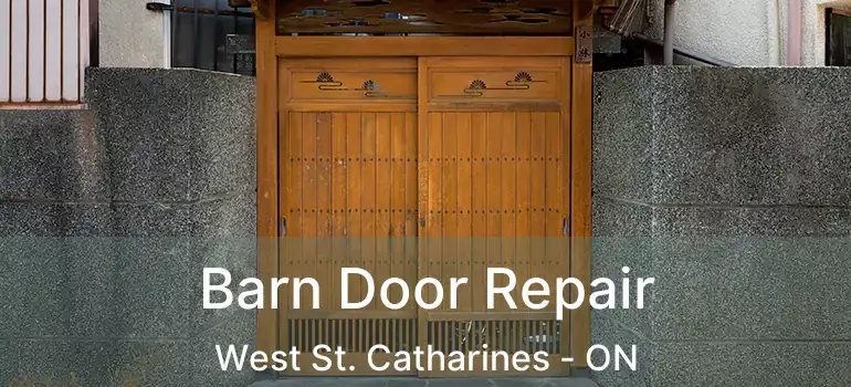  Barn Door Repair West St. Catharines - ON