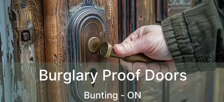  Burglary Proof Doors Bunting - ON