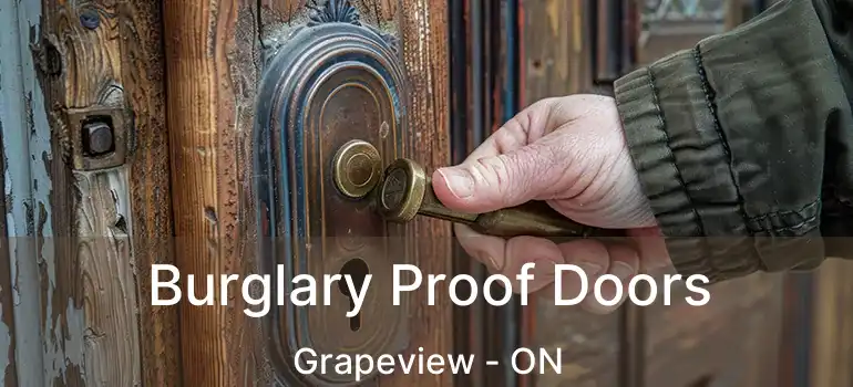 Burglary Proof Doors Grapeview - ON