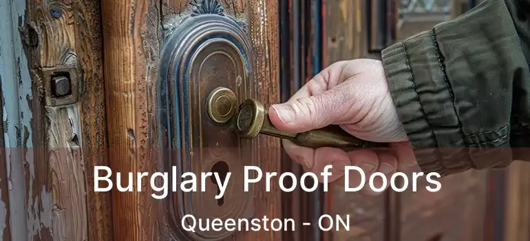  Burglary Proof Doors Queenston - ON