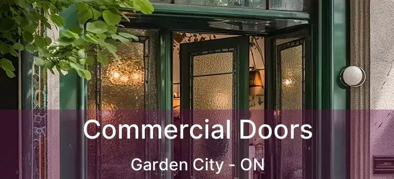 Commercial Doors Garden City - ON