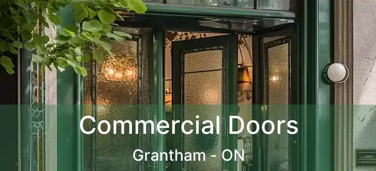  Commercial Doors Grantham - ON
