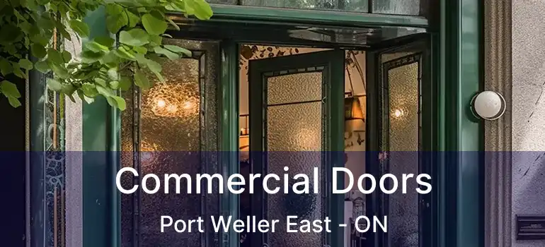Commercial Doors Port Weller East - ON