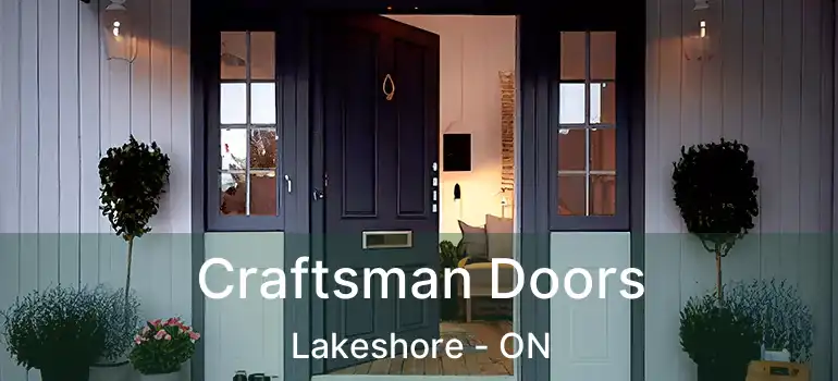 Craftsman Doors Lakeshore - ON