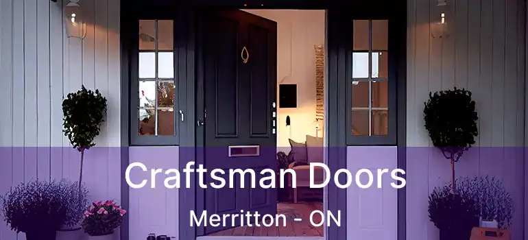 Craftsman Doors Merritton - ON