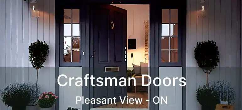 Craftsman Doors Pleasant View - ON