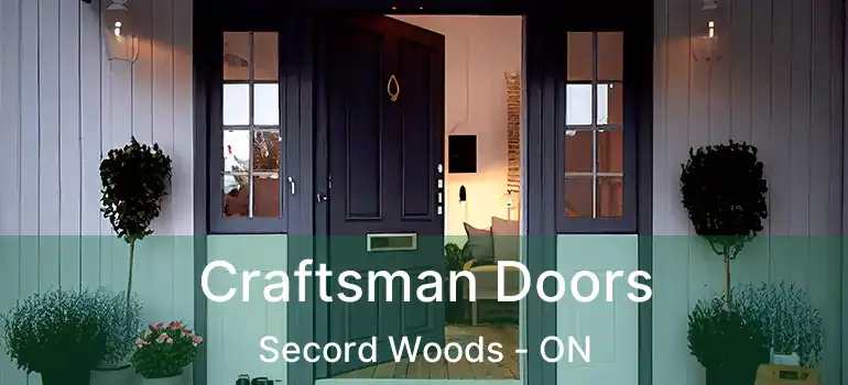  Craftsman Doors Secord Woods - ON