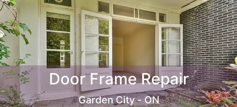  Door Frame Repair Garden City - ON