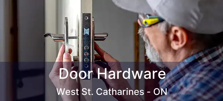  Door Hardware West St. Catharines - ON