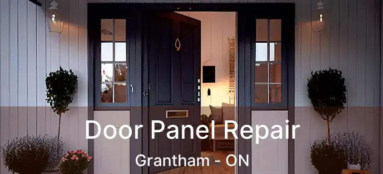 Door Panel Repair Grantham - ON
