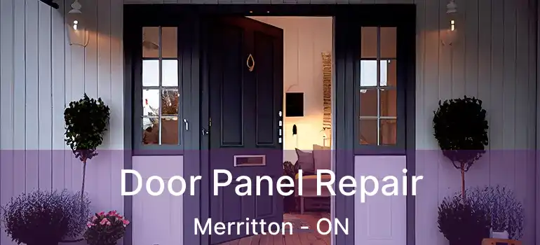 Door Panel Repair Merritton - ON