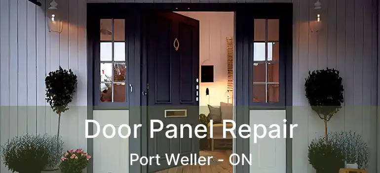 Door Panel Repair Port Weller - ON