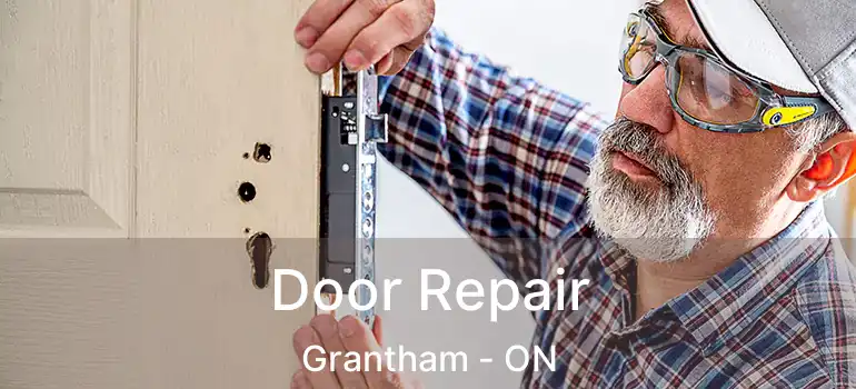  Door Repair Grantham - ON