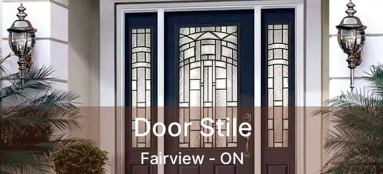  Door Stile Fairview - ON