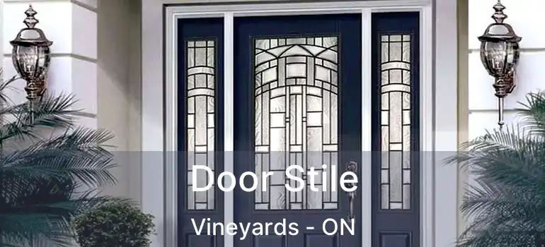 Door Stile Vineyards - ON