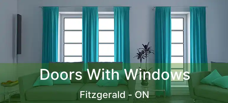  Doors With Windows Fitzgerald - ON
