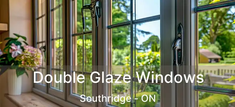 Double Glaze Windows Southridge - ON