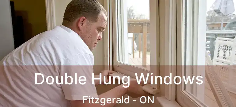  Double Hung Windows Fitzgerald - ON