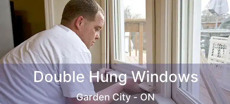  Double Hung Windows Garden City - ON