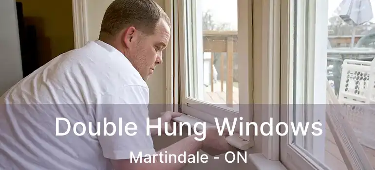 Double Hung Windows Martindale - ON