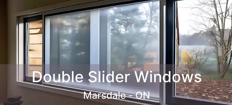 Double Slider Windows Marsdale - ON