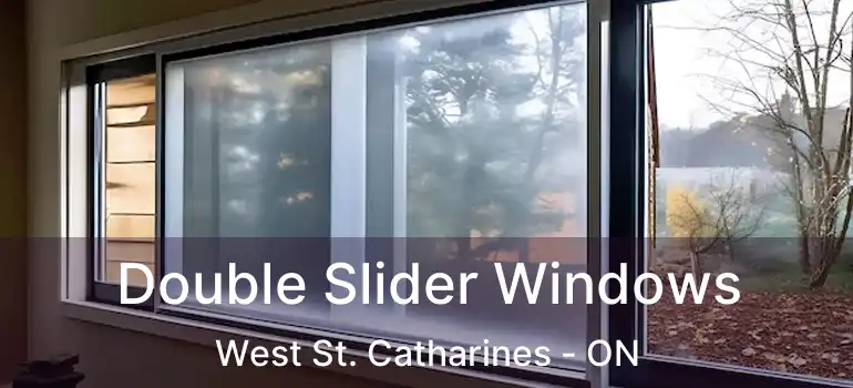  Double Slider Windows West St. Catharines - ON