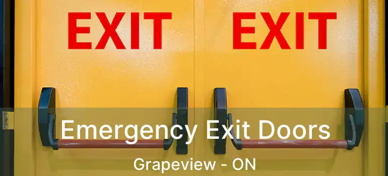Emergency Exit Doors Grapeview - ON
