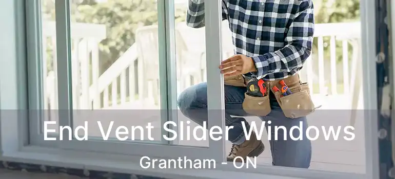 End Vent Slider Windows Grantham - ON