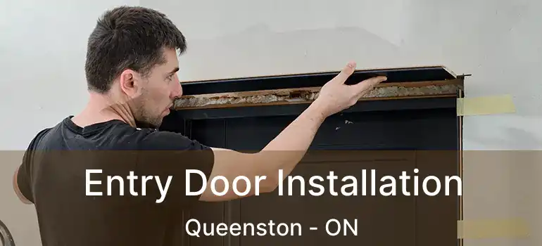  Entry Door Installation Queenston - ON