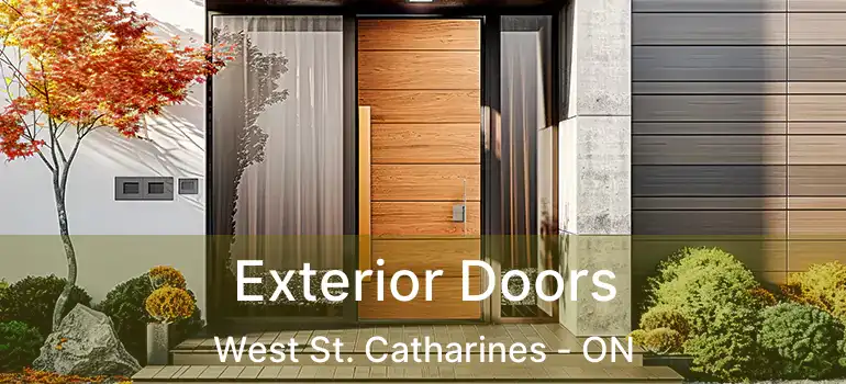  Exterior Doors West St. Catharines - ON