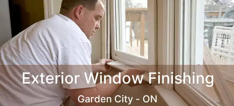  Exterior Window Finishing Garden City - ON