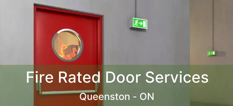  Fire Rated Door Services Queenston - ON