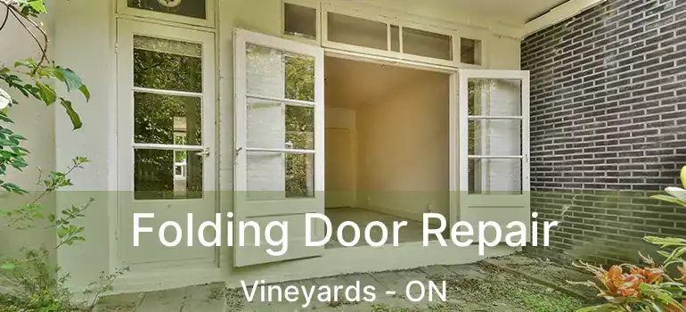 Folding Door Repair Vineyards - ON