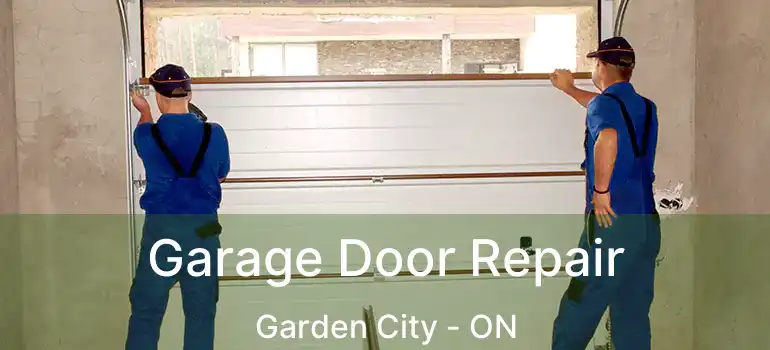  Garage Door Repair Garden City - ON