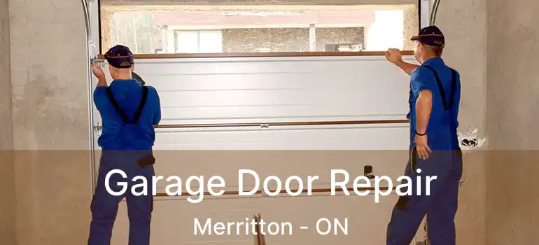  Garage Door Repair Merritton - ON