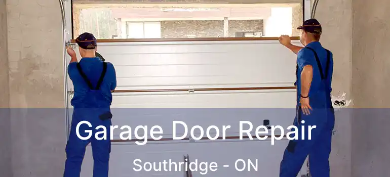  Garage Door Repair Southridge - ON
