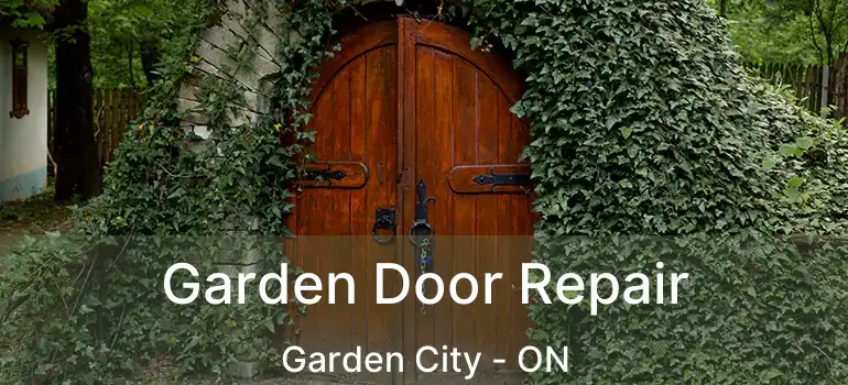  Garden Door Repair Garden City - ON