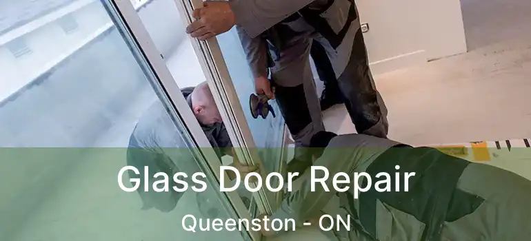  Glass Door Repair Queenston - ON