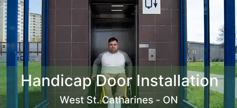  Handicap Door Installation West St. Catharines - ON