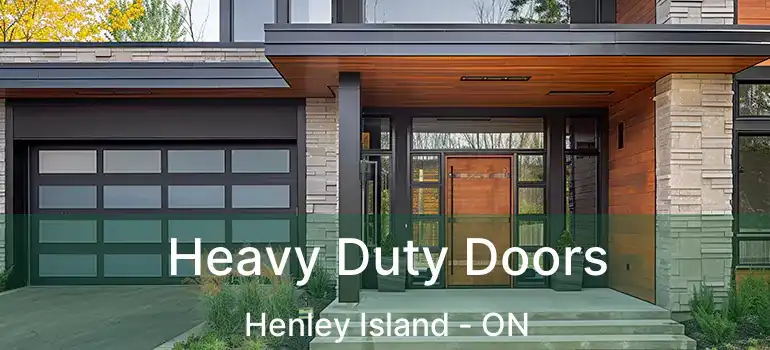  Heavy Duty Doors Henley Island - ON