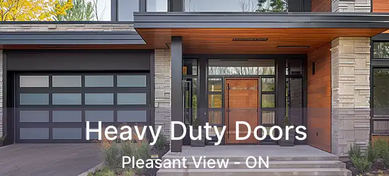  Heavy Duty Doors Pleasant View - ON