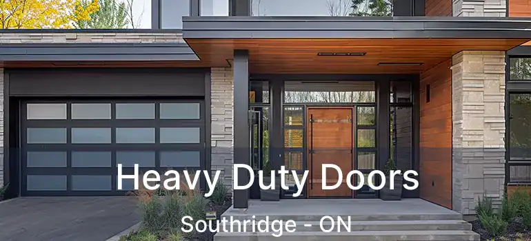  Heavy Duty Doors Southridge - ON