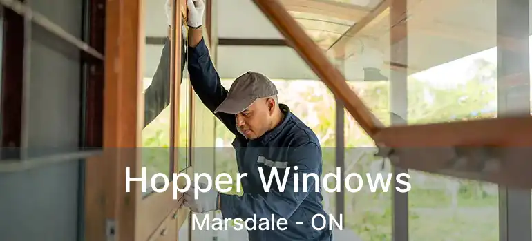  Hopper Windows Marsdale - ON